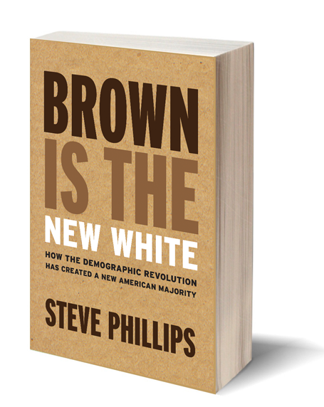 Brown is the New White: How the Demographic Revolution Has Created a New American Majority