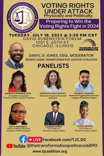 The Transformative Justice Coalition (TJC) and the Rainbow Push Coalition Will Host, “Combatting the Vicious Attack on Voting Rights!”